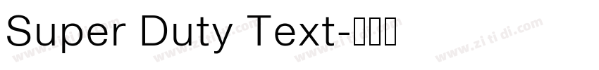 Super Duty Text字体转换